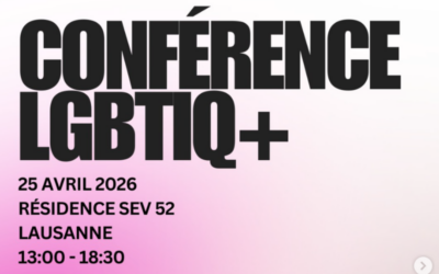 Conférence LGBTIQ+ Romande – 25 Avril